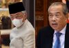 MUHYIDDIN JADI ‘CARETAKER’ SEHINGGA PERDANA MENTERI BAHARU DILANTIK