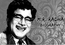 எம்.ஆர். ராதாவின் வாழ்க்கை குறிப்பு