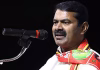 தமிழ்நாட்டை சேர்ந்த ஒருவரை டெல்லி சிறப்பு பிரதிநிதியாக நியமிக்க வேண்டும் – சீமான் வலியுறுத்தல்